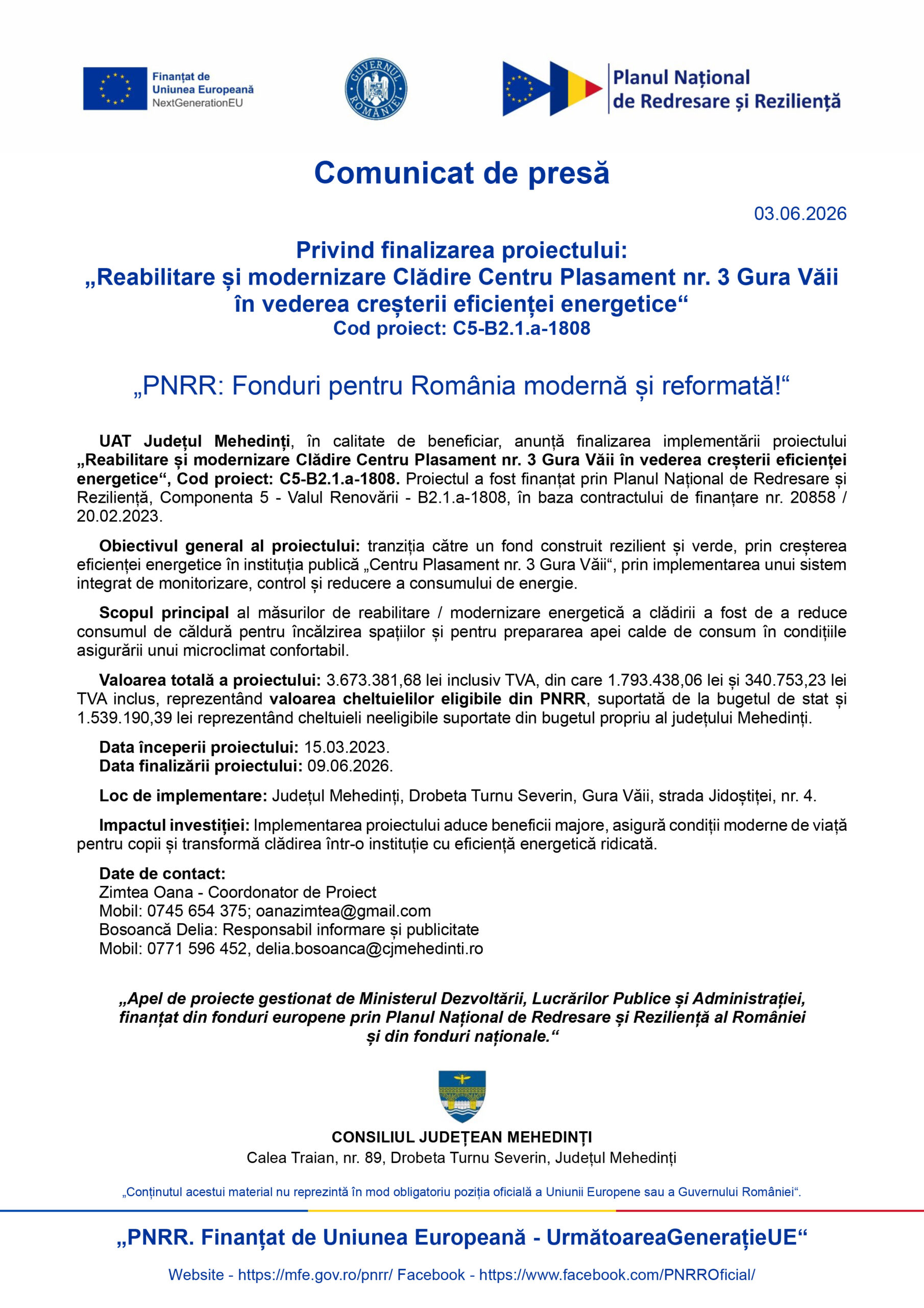 Comunicat de presă Privind finalizarea proiectului: „Reabilitare și modernizare Clădire Centru Plasament nr. 3 Gura Văii în vederea creșterii eficienței energetice”. Cod proiect: C5-B2.1.a-1808